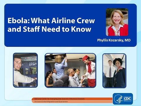 エボラ出血熱：航空会社の乗務員とスタッフが知っておくべきこと (Ebola: What Airline Crew and Staff Need to Know)