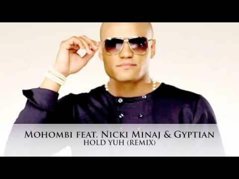Mohombi feat  Nicki Minaj & Gyptian   Hold Yuh Remix 360p