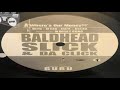 BALDHEAD SLICK & DA CLICK feat GURU - WHERE`S OUR MONEY