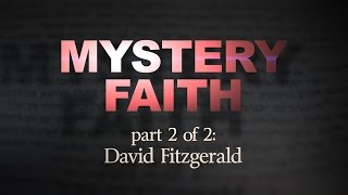 Video: Mystery Faith: The Historical Mythical Jesus - David Fitzgerald 2/2
