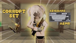 CRAZY TRICKSHOTS WITH CORRUPT SET + KEYBOARD ASMR