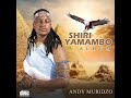 Andy Muridzo Zenze Shiri Yamambo Album August 2019