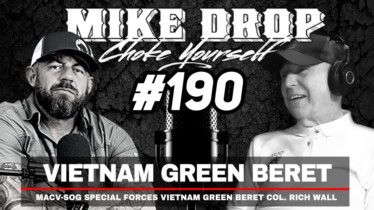 Vietnam Green Beret Col. Rich Wall | Mike Ritland Podcast Episode 190