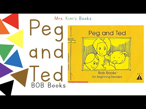 Mrs. Kim Reads Bob Books Set 1 - Peg and Ted (READ ALOUD)
