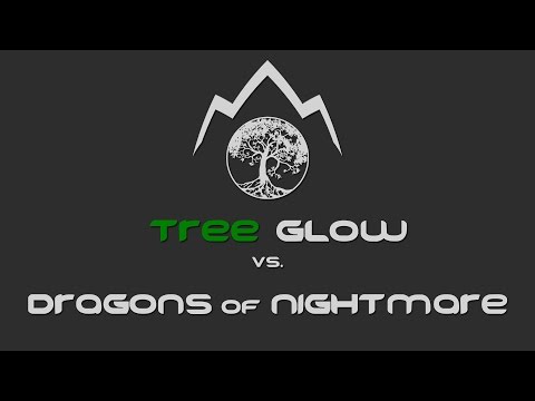 Dragons of Nightmare Mythic vs Tree Glow