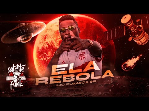 MC Fumaça SP - Ela Rebola (Áudio Oficial) DJ Neeh Prod.
