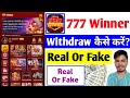 777 Winner Withdrawal 777 Winner Game Kaise Khele 777 Winner Fake Or Real
