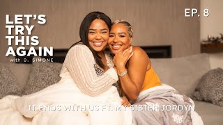 EP 8 - It Ends with Us | Breaking Generational Curses & Older Sister Pressure