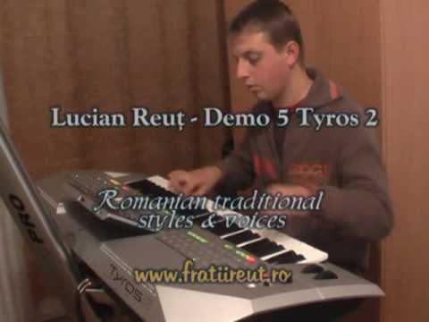 Demo 5 Tyros 2 ® Lucian Reuţ - Muzica populara si de petrecere