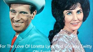 Loretta Lynn and Ernest Tubb , "YEARNING"