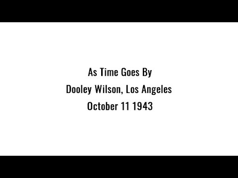 As Time Goes By - Dooley Wilson
