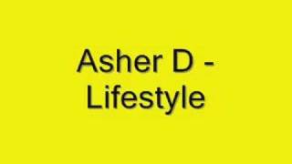 Asher D - Lifestyle