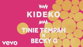 Kideko, Tinie Tempah, Becky G - Dum Dum (Lyric Video)