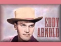 Eddy Arnold - Make The World Go Away 