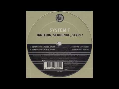 System F - Ignition, Sequence, Start! (Original Extended) (2004)
