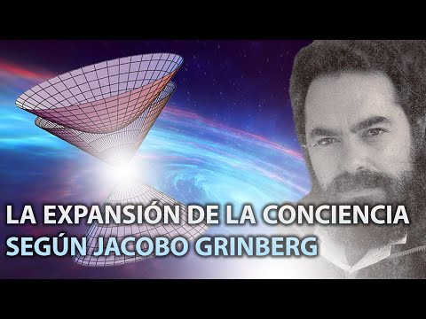 Así es como JACOBO GRINBERG explicó la EXPANSIÓN DE LA CONCIENCIA