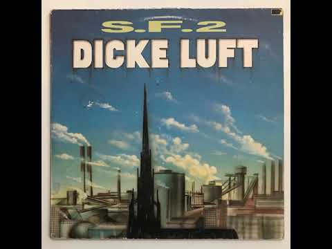 S.F.2 ‎– Dicke Luft (Polydor, 1986)