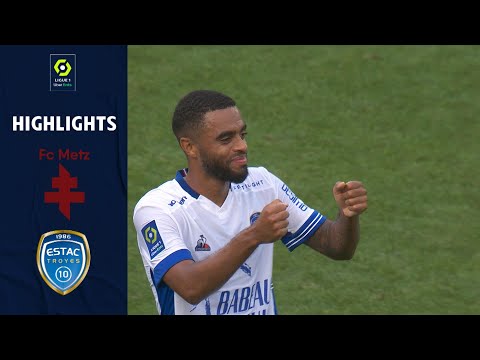 FC METZ - ESTAC TROYES (0 - 2) - Highlights - (FCM - ESTAC) / 2021-2022