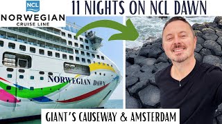 Norwegian Dawn Cruise | Giant’s Causeway, Northern Ireland & Amsterdam, Netherlands 
