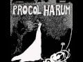 Drunk Again - PROCOL HARUM 