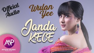 Download lagu Wulan Yee - Janda Kece mp3