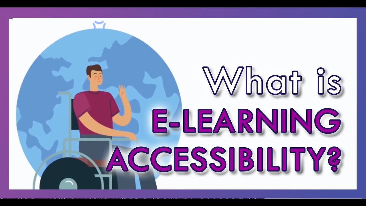 What is eLearning Accessibility? | elearningspread