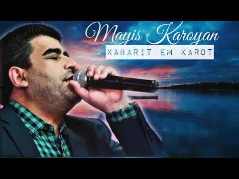 Mayis Karoyan  - Xabarit em Karot   #Album2006 #Erevan