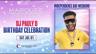 4th of July Party amp DJ Pauly D 39 s Birthday Bash at Marquee Dayclub
