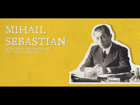 MIHAIL SEBASTIAN: Who Is Romania with Dr Tessa Dunlop | Episode 5