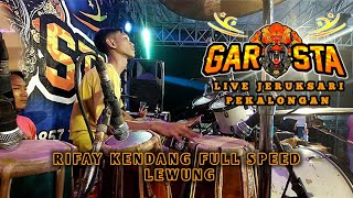 Download lagu Rifay Kendang Full Speed - Garosta Music - Lewung - Live Jeruksari Pekalongan 23-06-2024 mp3