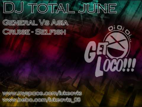 DJ Total June 09 - 32 - General Vs Asia Cruise - Selfish