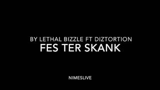 Lethal Bizzle ft Distortion -  Fester Skank (HD Audio) &amp; Lyrics