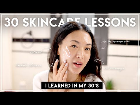 30 Skincare Lessons I Learned in My 30's
