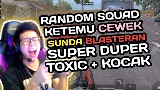 Download lagu KETEMU CEWEK SUNDA BLASTERAN SUPER TOXIC   KOCAK !!! - PUBG MOBILE INDONESIA mp3