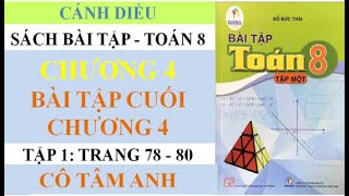 Sách bài tập - Toán 8 - Cánh diều - Chương 1 - Bài tập cuối chương 4 - Cô Tâm Anh