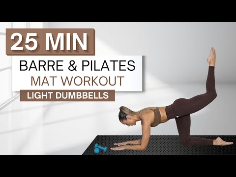 25 min BARRE AND PILATES MAT WORKOUT | Light Dumbbells | Floor Work Only | Plus Warm Up + Cool Down
