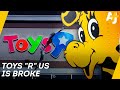Why Did Toys R Us Go Bankrupt AJ