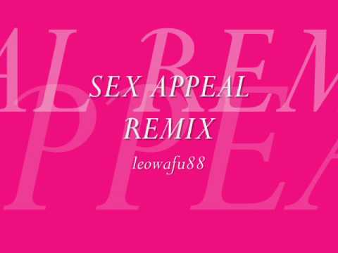 SEX APPEAL REMIX by leowafu88