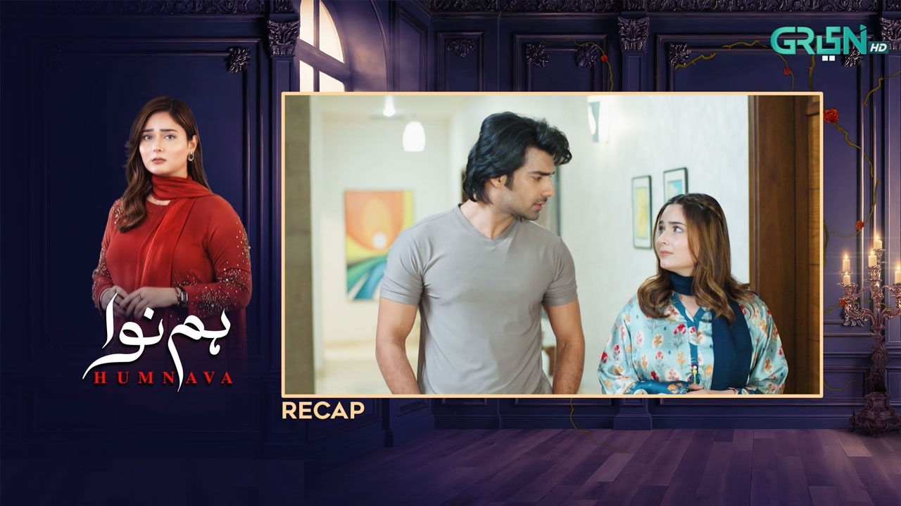 Recap - Humnava Episode 59 | 28th February 2026 | Green TV Entertainment
