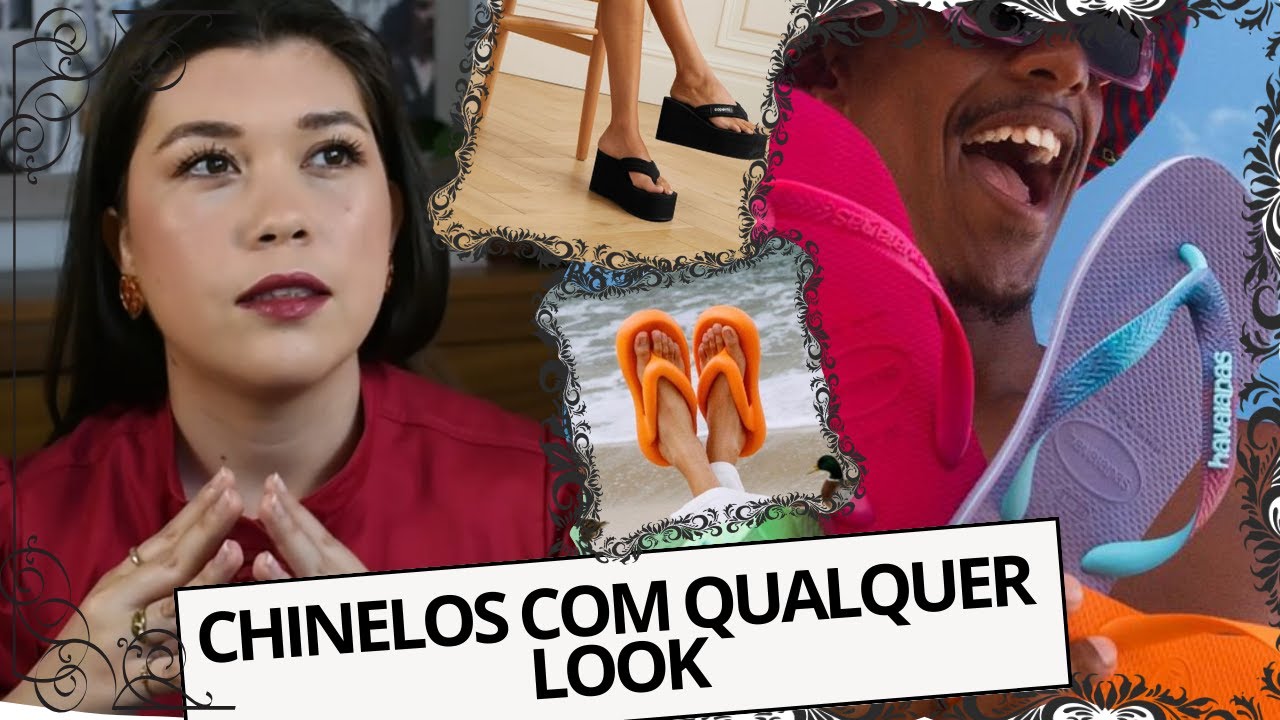 USAR CHINELO É FASHIONISTA? | NOSSAS HAVAIANAS DOMINARAM O VERÃO E O MUNDO