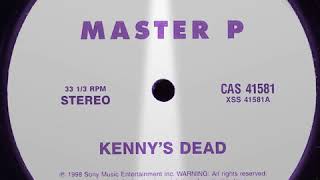 Master P - Kennys Dead