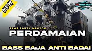 Download lagu DJ TRAP PARTY NROTOK - PERDAMAIAN - BASS BAJA ANTI BADAI mp3 Download lagu DJ TRAP PARTY NROTOK - PERDAMAIAN - BASS BAJA ANTI BADAI mp3