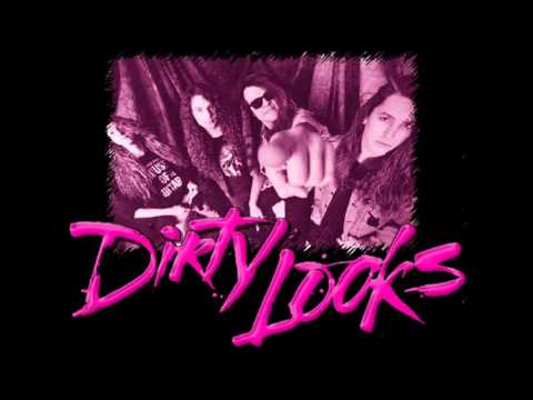 Dirty Looks - Speed Queen (HQ)