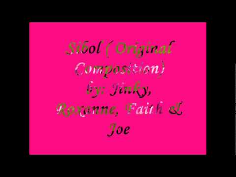 Sibol (original composition) by Jinky, Roxanne, Faith & Joe