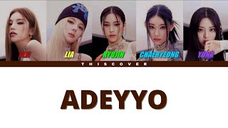 Download lagu ITZY - Adeyyo (AI Cover) mp3