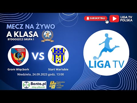 Grom Więcbork - Start Warlubie