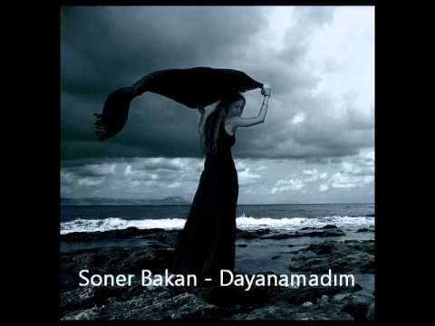 Soner Bakan- Dayanamadım(by mt)