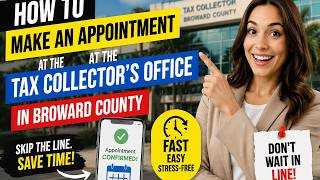 How to make an appointment at the tax collector's office in Broward County