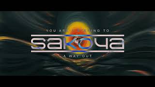 Sakoya - A Way Out
