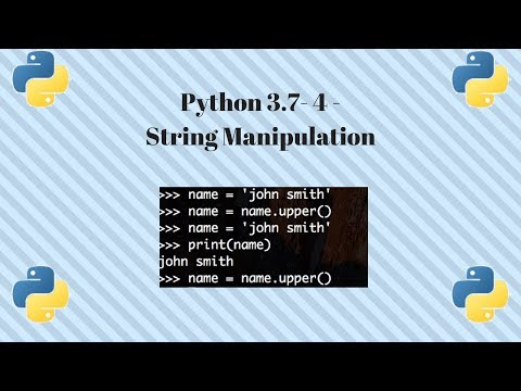 Python 3.7 - 5 - String Manipulation